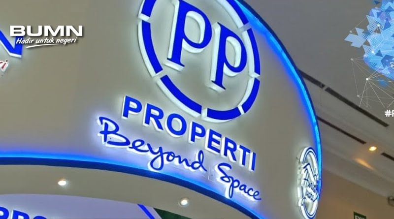 PP Properti Bukukan Pendapatan Rp847 Miliar di Kuartal III 2021